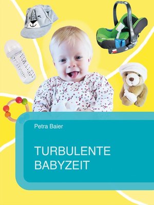 cover image of Turbulente Babyzeit